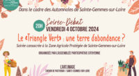 Le vendredi 4 octobre prochain à 20h00, l’Assemblée Participative Citoyenne de la commune de Sainte-Gemmes-sur-Loire organise une table ronde à destination des habitants. Inscrite dans le cadre des Automnales, la […]